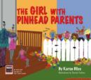 Image for The Girl with Pinhead Parents