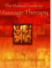 Image for The Manual Guide to Massage Therapy