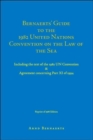 Image for Bernaerts&#39; Guide to the 1982 United Nations Convention on the Law of the Sea