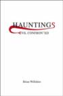Image for Hauntings : Evil Confronted