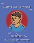 Image for Elliott and the Fairies
