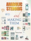 Image for Anabolic Steroids and Making Them