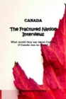 Image for Canada : The Fractured Nation Interviews