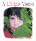 Image for A Child&#39;s Vision