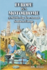 Image for Europe in a Motorhome : A Mid-life Gap Year Around Southern Europe