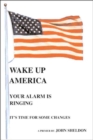 Image for Wake Up America : Your Alarm is Ringing