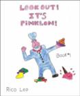 Image for Look Out! : It&#39;s Pinklon! : Bk. 1