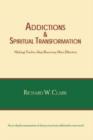 Image for Addictions and Spiritual Transformation