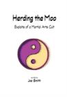 Image for Herding the Moo : Exploits of a Martial Arts Cult - Legend of the Upside Down King