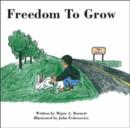 Image for Freedom to Grow