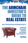 Image for The Armchair Investor&#39;s Guide to Real Estate