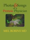 Image for Photos and Songs of a Pronoic Physician