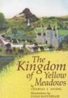 Image for The Kingdom of Yellow Meadows