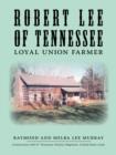 Image for Robert Lee of Tennessee