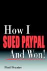 Image for How I Sued PayPal and Won!