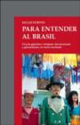 Image for Para Entender Al Brasil