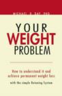 Image for Your Weight Problem