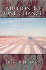 Image for Million to One Chance