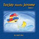 Image for TeeJay Meets Jerome