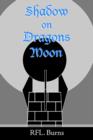Image for Shadow on Dragons Moon
