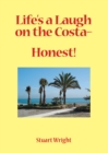 Image for Life&#39;s a Laugh On the Costa - Honest!