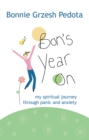 Image for Bon&#39;s Year On: My Spiritual Journey Through Panic and Anxiety