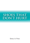 Image for Shoes That Don&#39;t Hurt