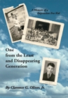 Image for One from the Least and Disappearing Generation- A Memoir of a Depression Era Kid