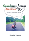 Image for Grandmas Across America: The Story of a Cross-Country Bike Ride