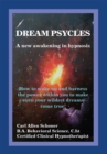 Image for Dream Psycles - a New Awakening in Hypnosis