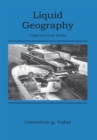 Image for Liquid Geography