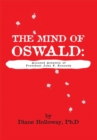 Image for Mind of Oswald: Accused Assassin of President John F. Kennedy