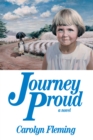 Image for Journey Proud: A Novel