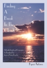 Image for Finding a Break in the Clouds: A Gentle Guide and Companion for Breaking Free from an Eating Disorder