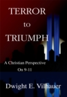 Image for Terror to Triumph: A Christian Perspective On 9-11