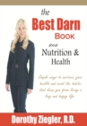 Image for Best Darn Book About Nutrition and Health