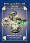 Image for Antique Electric Waffle Irons 1900-1960: A History of the Appliance Industry in 20Th Century America