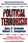 Image for Political terrorism  : a new guide to actors, authors, concepts, data bases, theories, &amp; literature