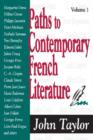 Image for Paths to Contemporary French Literature : Volume 1