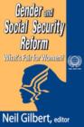 Image for Gender and Social Security Reform : What&#39;s Fair for Women?