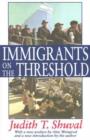 Image for Immigrants on the Threshold