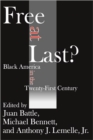 Image for Free at Last? : Black America in the Twenty-first Century