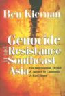 Image for Genocide and Resistance in Southeast Asia : Documentation, Denial, and Justice in Cambodia and East Timor