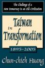 Image for Taiwan in Transformation 1895-2005
