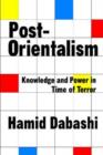 Image for Post-orientalism  : knowledge and power in time of terror