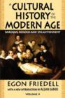 Image for A Cultural History of the Modern Age : Volume 2, Baroque, Rococo and Enlightenment