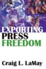 Image for Exporting Press Freedom