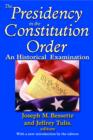 Image for The Presidency in the Constitutional Order