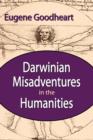 Image for Darwinian Misadventures in the Humanities