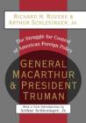 Image for General MacArthur and President Truman